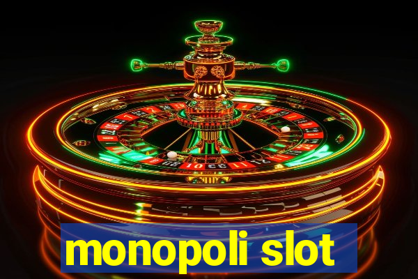 monopoli slot