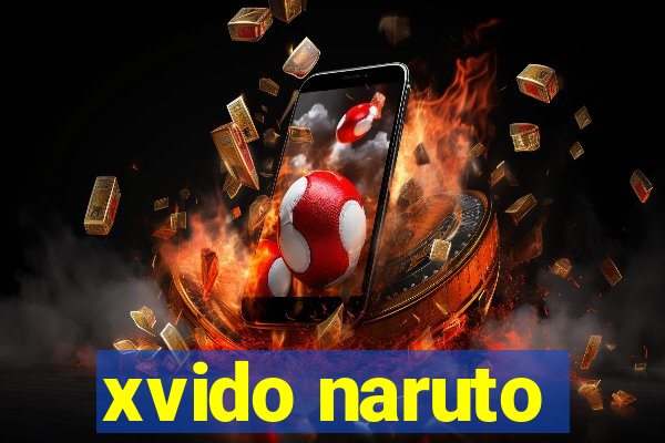 xvido naruto