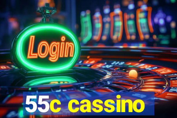 55c cassino