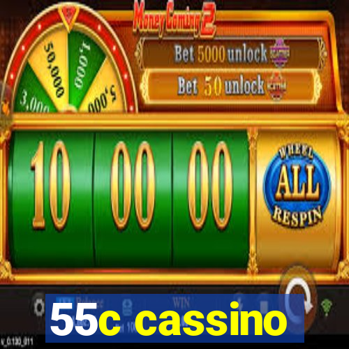 55c cassino