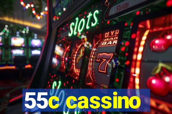 55c cassino