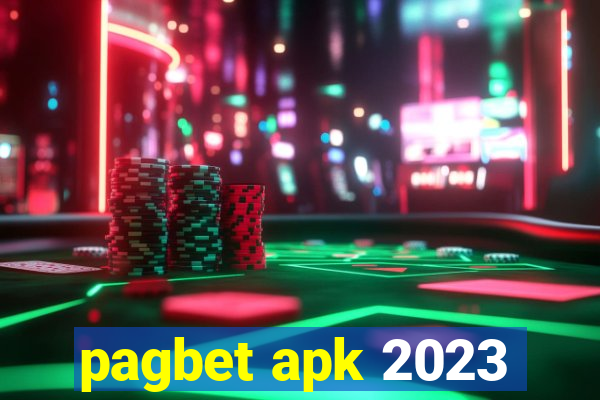 pagbet apk 2023