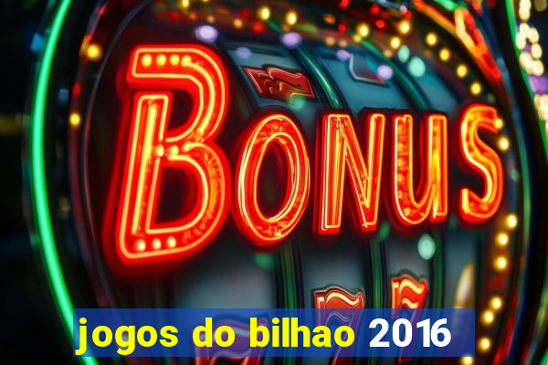 jogos do bilhao 2016