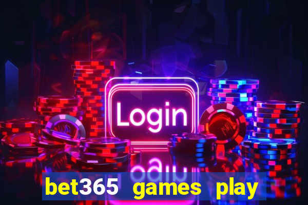 bet365 games play casino slots