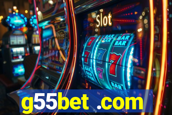 g55bet .com