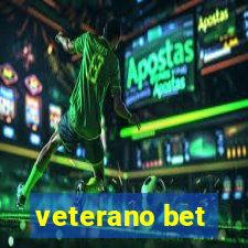 veterano bet