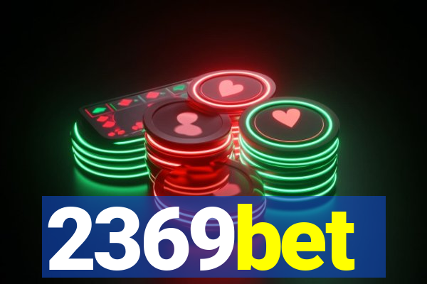 2369bet