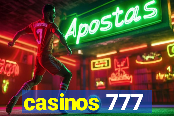 casinos 777