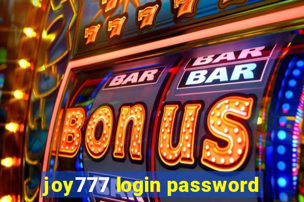 joy777 login password