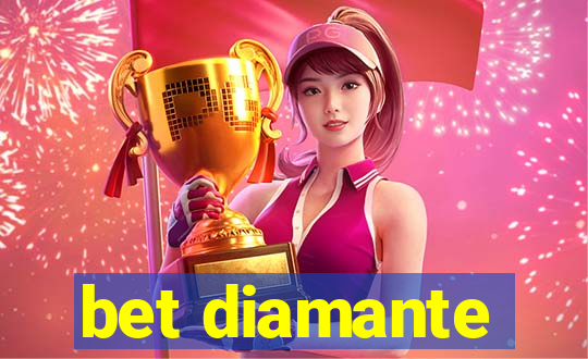 bet diamante