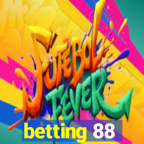 betting 88