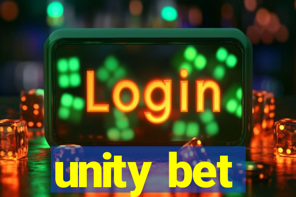 unity bet