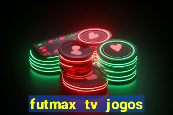 futmax tv jogos flamengo e vasco