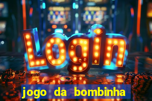 jogo da bombinha estrela bet