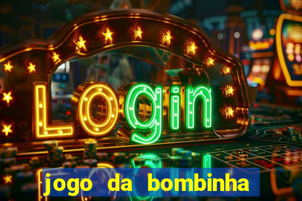 jogo da bombinha estrela bet