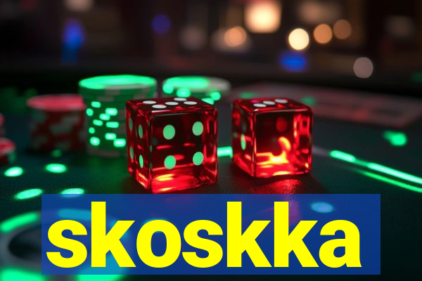 skoskka