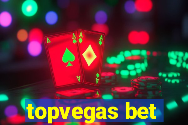 topvegas bet