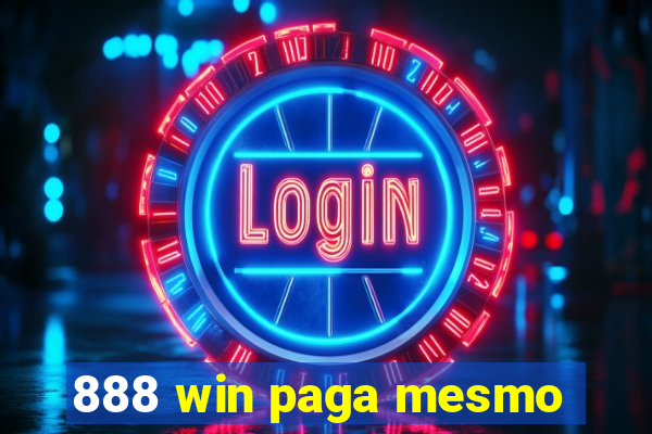 888 win paga mesmo