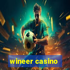 wineer casino