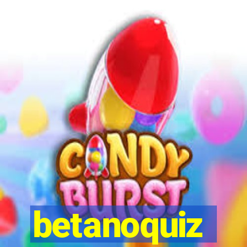 betanoquiz