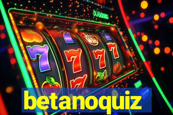 betanoquiz