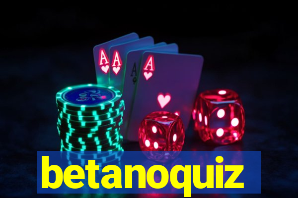 betanoquiz