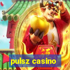 pulsz casino