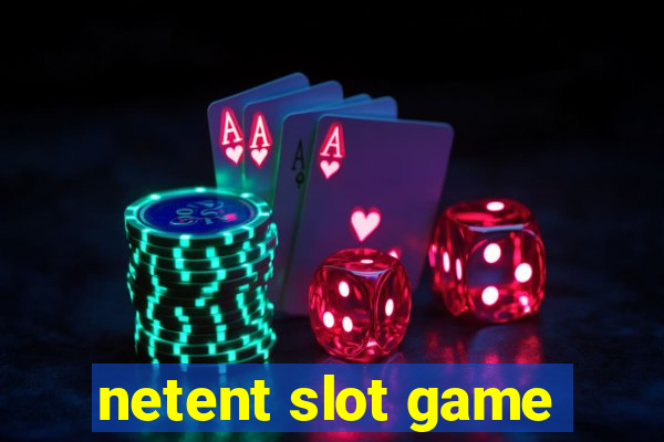 netent slot game