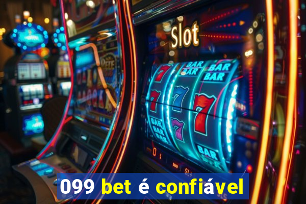 099 bet é confiável