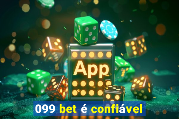 099 bet é confiável