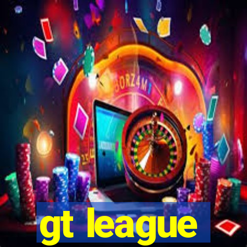 gt league