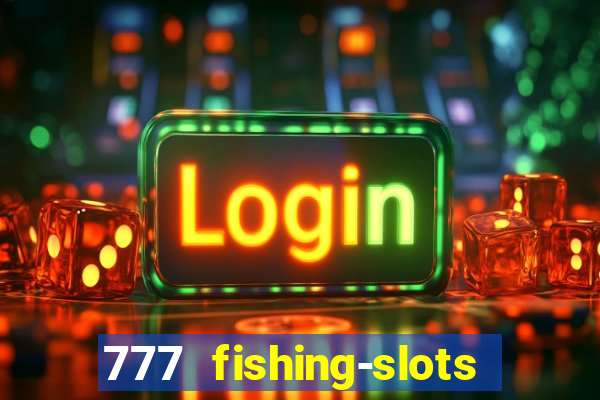 777 fishing-slots bingo poker 4