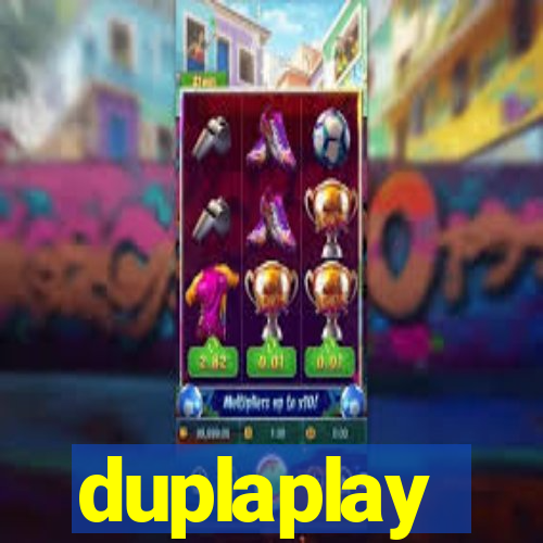 duplaplay