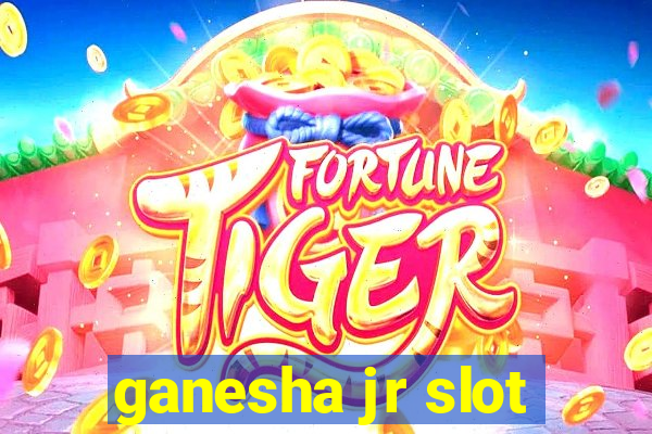 ganesha jr slot