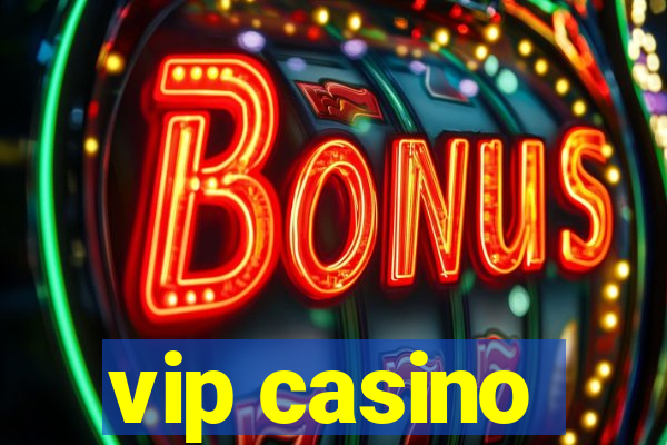 vip casino