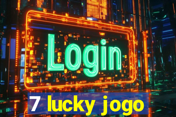 7 lucky jogo