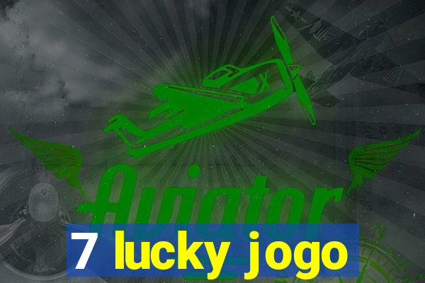 7 lucky jogo