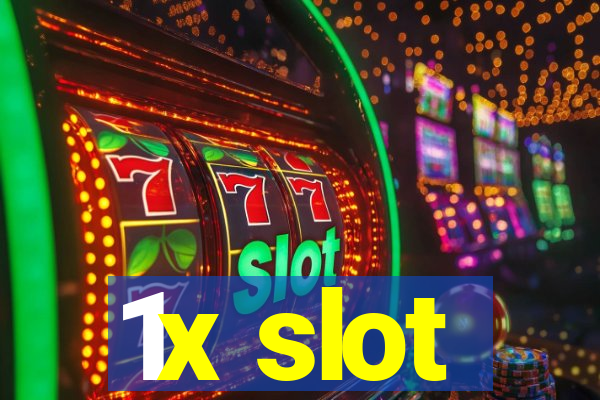 1x slot