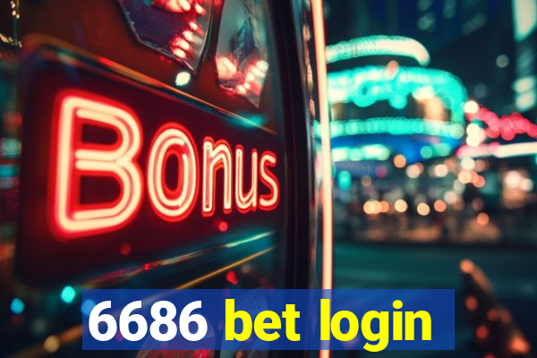 6686 bet login