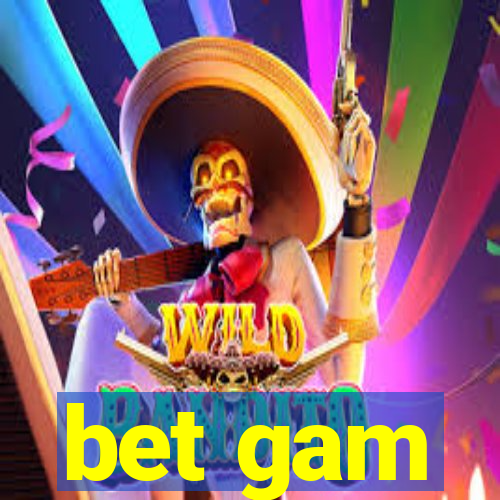 bet gam