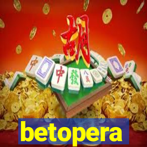 betopera