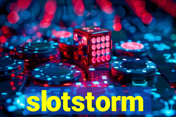 slotstorm