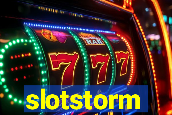 slotstorm