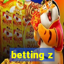 betting z