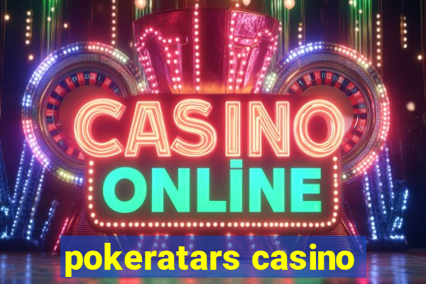 pokeratars casino