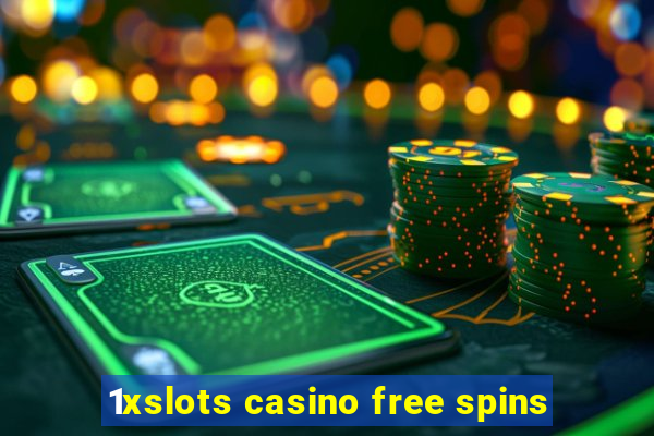 1xslots casino free spins