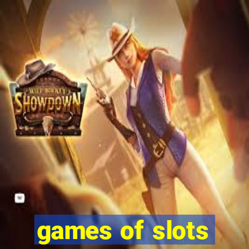 games of slots