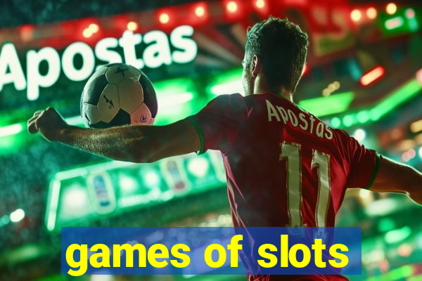 games of slots