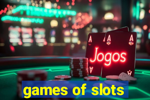 games of slots