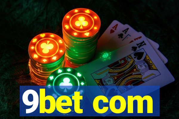 9bet com